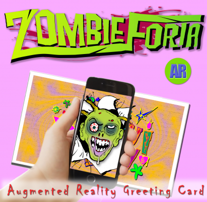 ZombieForia Augmented Reality Greeting Card